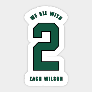 NY Jets We ALL with 2 Zach Wilson Sticker